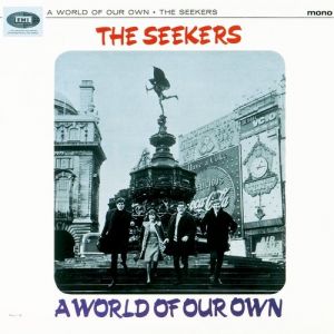 Album A World of Our Own - The Seekers