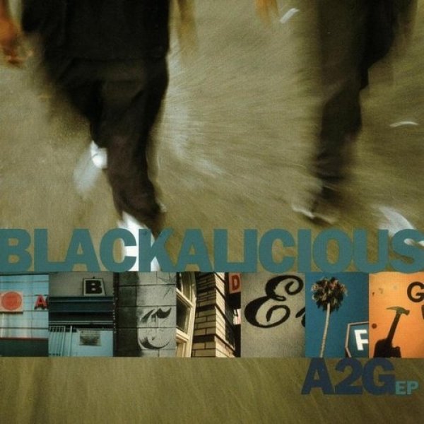 Album Blackalicious - A2G EP