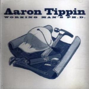Album Aaron Tippin - Workin