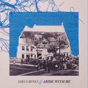 Album Sara Groves - Abide With Me