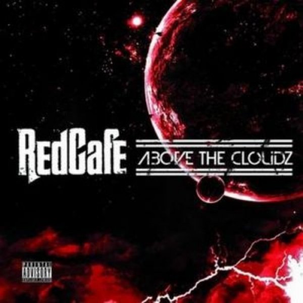 Album Red Café - Above The Cloudz