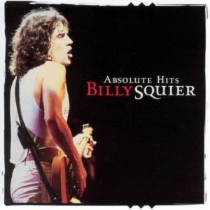 Album Billy Squier - Absolute Hits