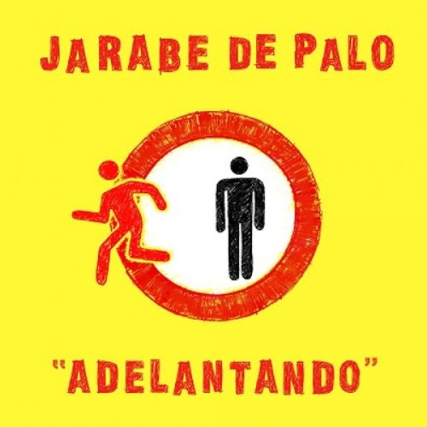 Album Jarabe de Palo - Adelantando