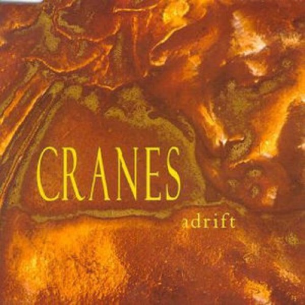 Album Cranes - Adrift