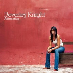 Album Beverley Knight - Affirmation