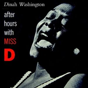 Album Dinah Washington - After Hours with Miss "D"