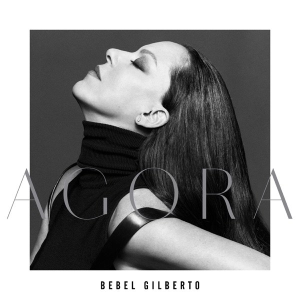 Album Bebel Gilberto - Agora