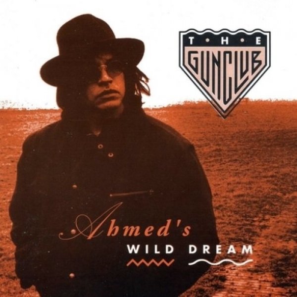 Ahmed's Wild Dream - album