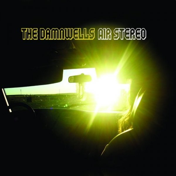 Album The Damnwells - Air Stereo