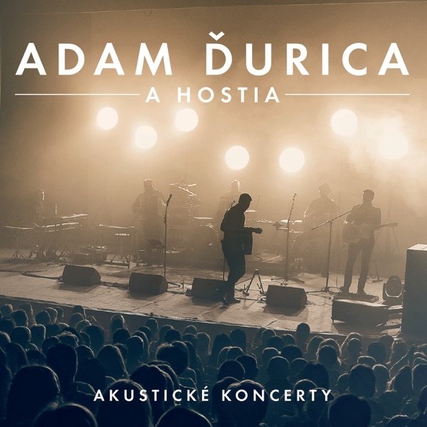 Album Adam Ďurica - Akustické koncerty