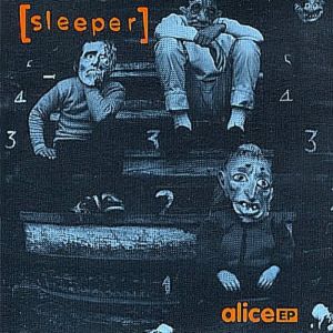 Album Sleeper - Alice EP