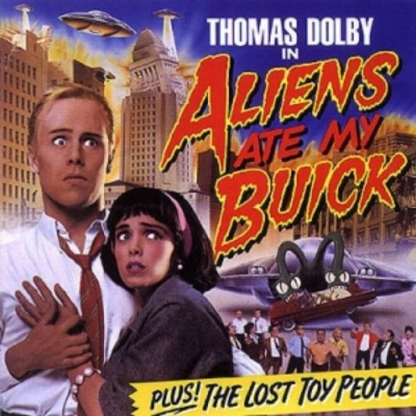 Album Thomas Dolby - Aliens Ate My Buick