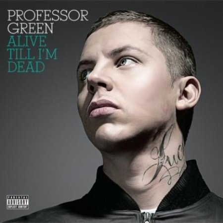 Album Professor Green - Alive Till I
