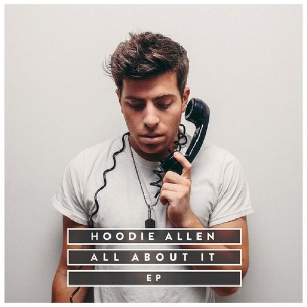Album Hoodie Allen - All About It