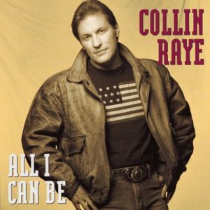 Album Collin Raye - All I Can Be