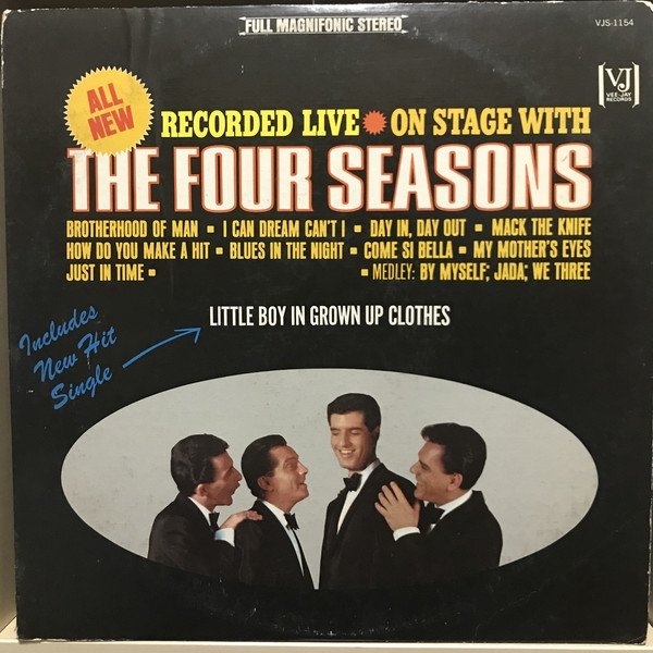 The Four Seasons All New Recorded Live • On Stage with The 4 Seasons, 1965