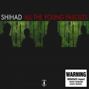 All the Young Fascists - album