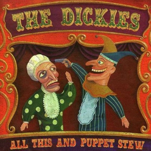 Album The Dickies - All This and Puppet Stew