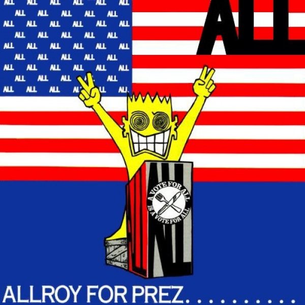 Allroy for Prez