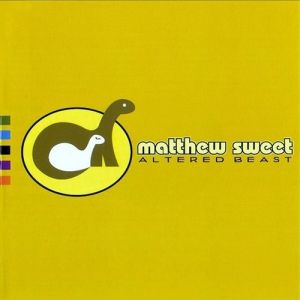 Album Matthew Sweet - Altered Beast
