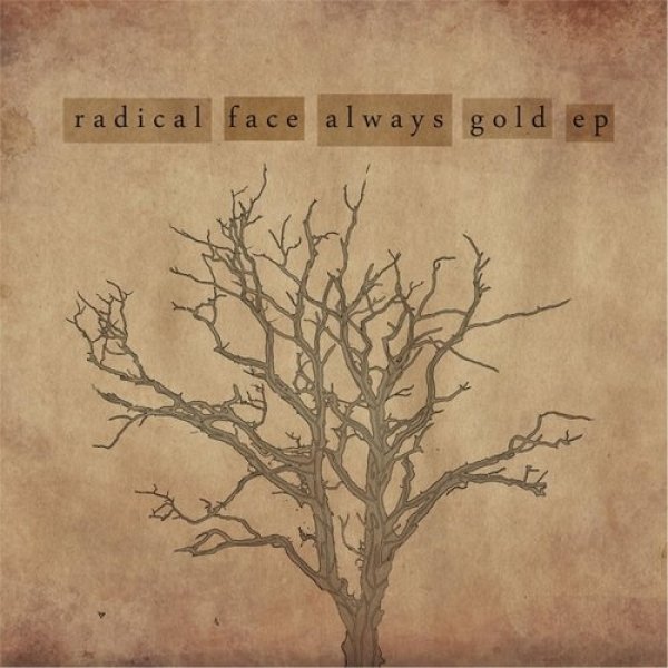 Album Radical Face - Always Gold EP