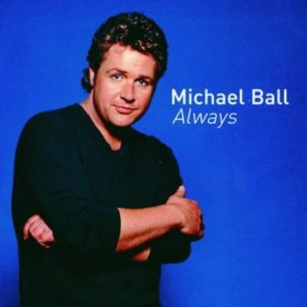 Album Michael Ball - Always
