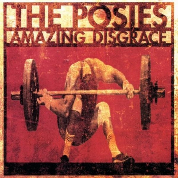 Album The Posies - Amazing Disgrace