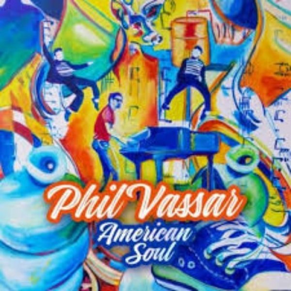 Album Phil Vassar - American Soul