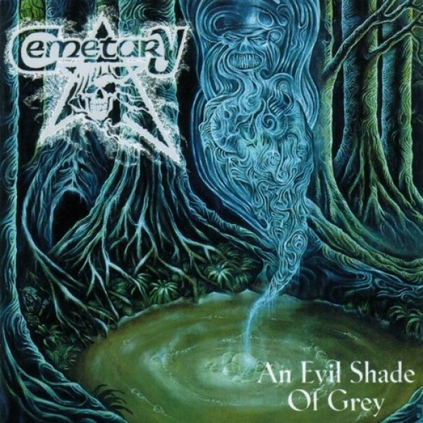 Album Cemetary - An Evil Shade of Grey