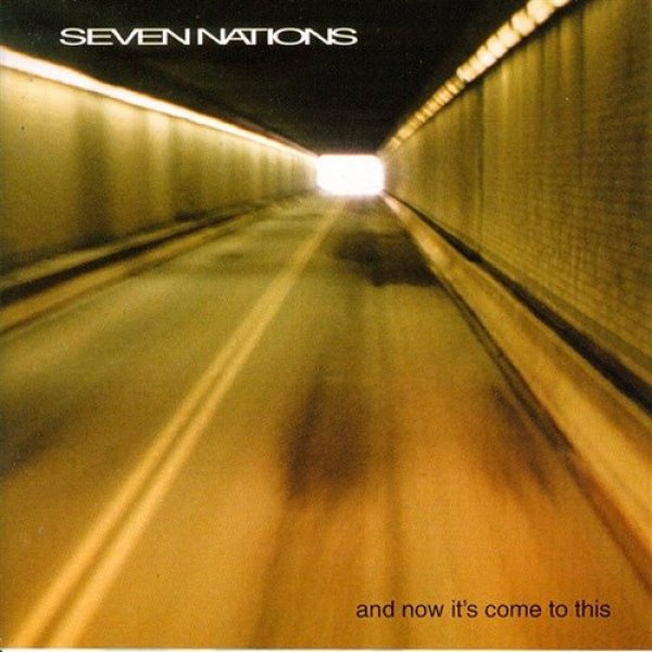 Album Seven Nations - And Now It