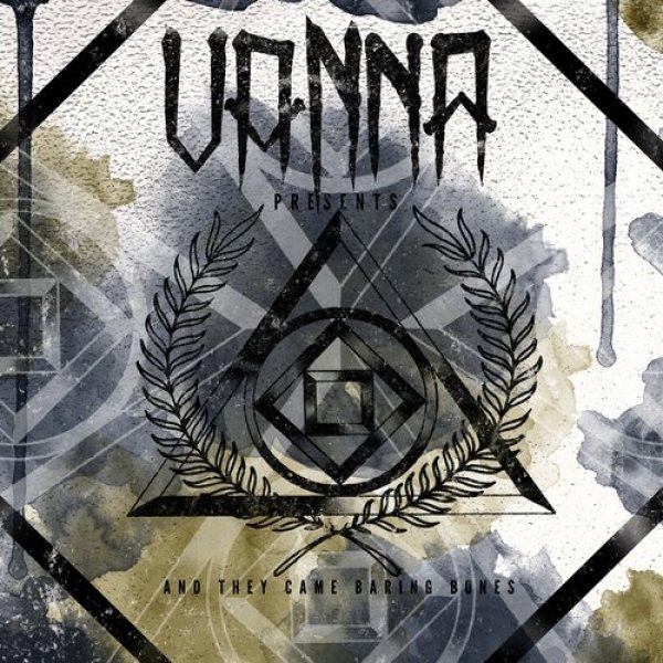 Album Vanna - And They Came Baring Bones