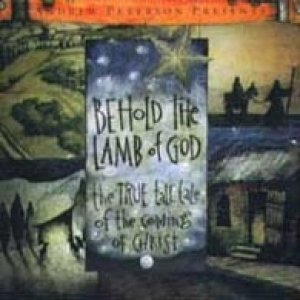 Album Behold the Lamb of God - Andrew Peterson