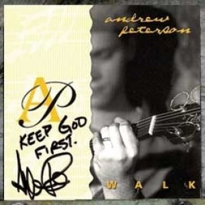 Album Andrew Peterson - Walk
