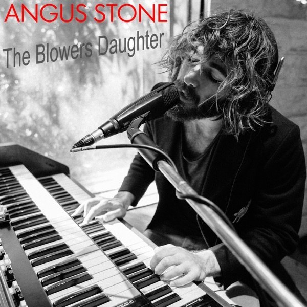 Angus Stone The Blower's Daughter, 2012