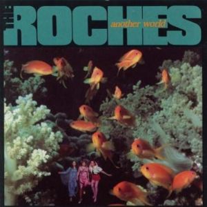 Album The Roches - Another World