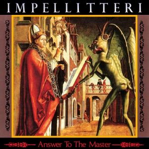 Album Impellitteri - Answer to the Master