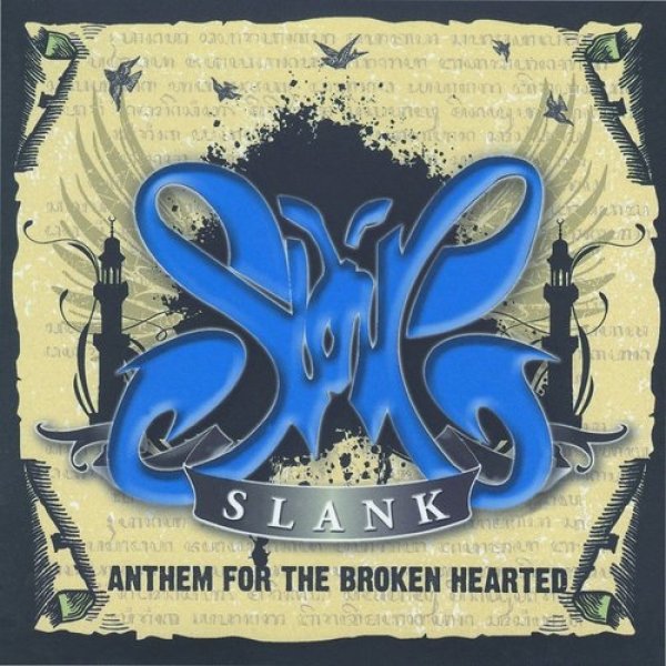 Album Slank - Anthem for the Broken Hearted