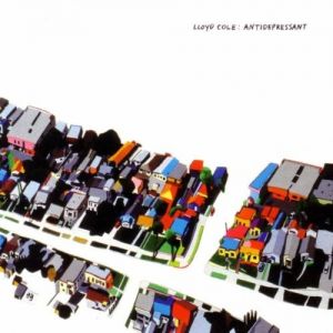 Album Lloyd Cole - Antidepressant