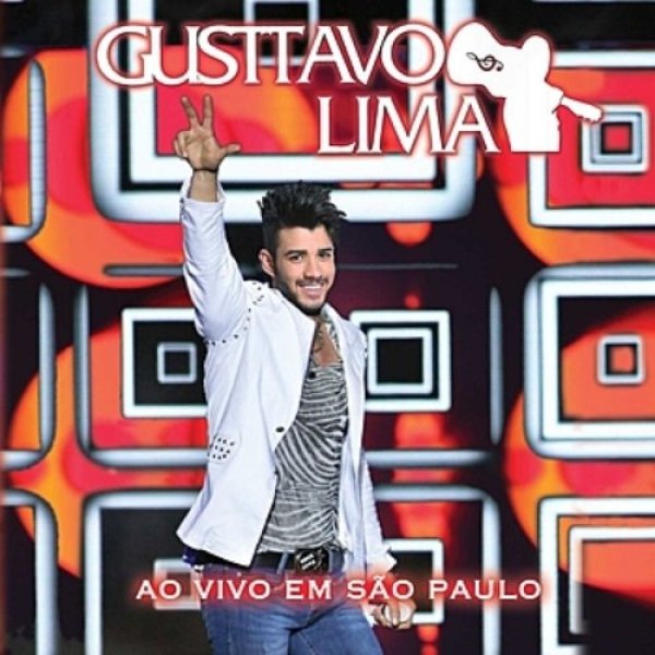 Album Gusttavo Lima -  Ao Vivo em São Paulo