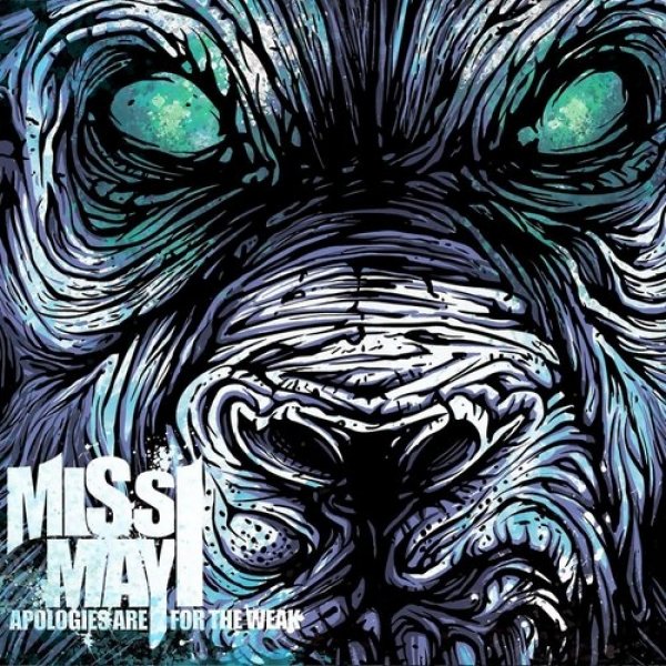 Album Miss May I - Apologies Are for the Weak