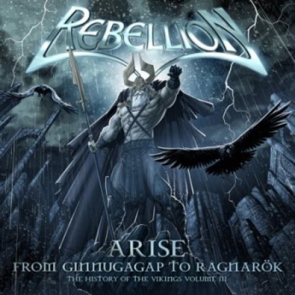 Rebellion Arise - The History of The Vikings, Pt. 3, 2009