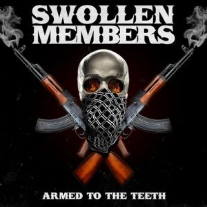 Album Armed to the Teeth - Swollen Members