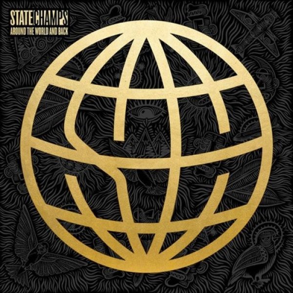 Album State Champs - Around the World and Back