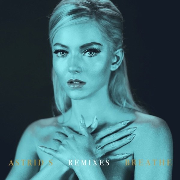 Album Astrid S - Breathe