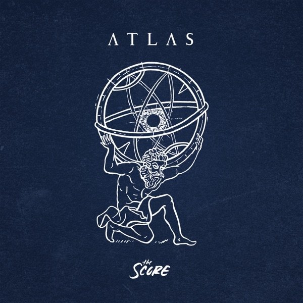 Album The Score - Atlas
