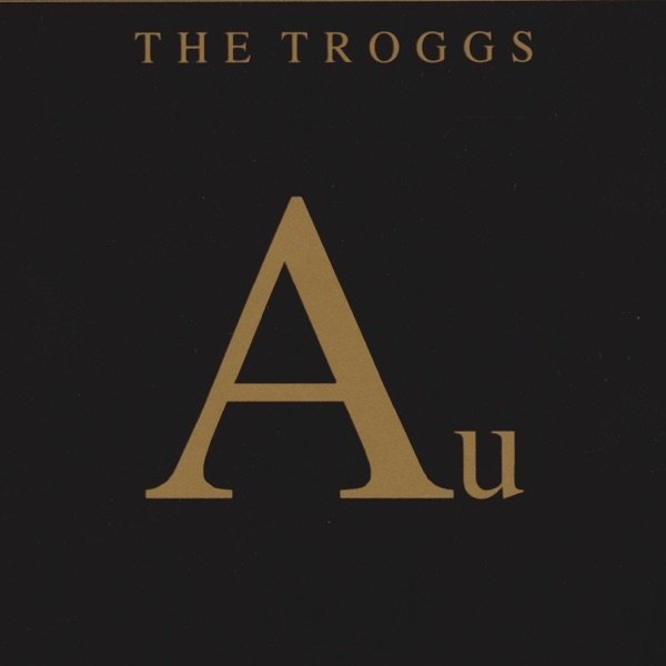 Album The Troggs - AU