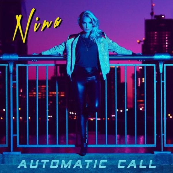 Album Nina - Automatic Call