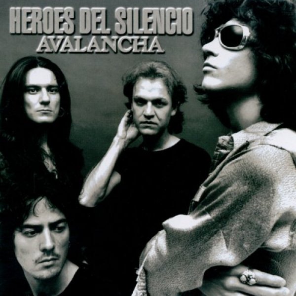 Album Héroes del Silencio - Avalancha