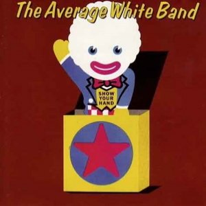 Album Average White Band - Show Your Hand