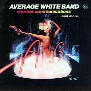 Average White Band Warmer Communications, 1978